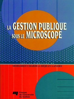 cover image of La gestion publique sous le microscope